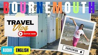 Bournemouth beach - summer time in UK(English) | Travel Tips | Drive from Woking to Bournemouth