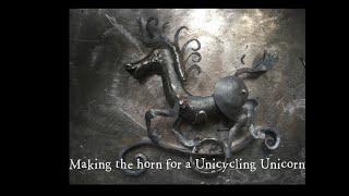 Making the horn for a Unicycling Unicorn