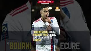 Bournemouth Secure Romain Favre Signing and Loan Move to Lorient#ShortsFootballNews #FootballUpdates