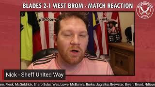 BILLY SHARP THE HERO | Sheffield United 2-1 West Brom - Match Reaction