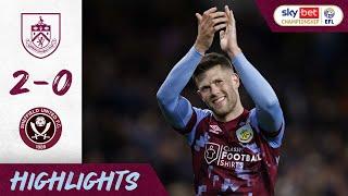 Gudmundsson Double Punishes Blades ⚔️ | HIGHLIGHTS | Burnley 2 - 0 Sheffield Utd