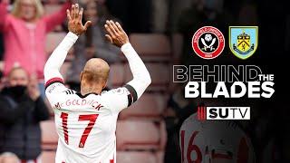 Behind The Blades | Sheffield United vs Burnley | Pitchside/Tunnel Cam | Fans back at Bramall Lane!