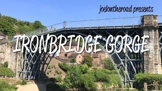 Ironbridge Gorge - UNESCO World Heritage Site