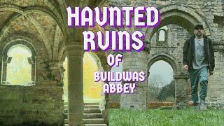 The HAUNTED RUIN of Buildwas Abbey