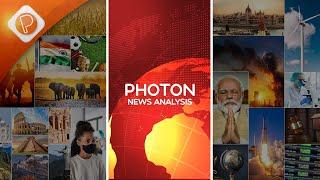 PHOTON NEWS ANALYSIS - 07th & 08th FEBRUARY, 2021