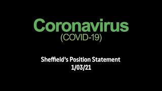 Coronavirus - Sheffield's Position Statement (1 March 2021)