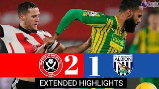 Sheffield United vs West Brom 2-1 | Goals & Highlights | Premier League