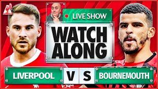 LIVERPOOL vs BOURNEMOUTH LIVE Watchalong with CRAIG HOULDEN | Premier League 2023/24