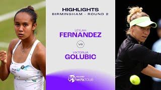 Leylah Fernandez vs. Viktorija Golubic | 2024 Birmingham Round of 16 | WTA Match Highlights