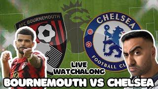 BOURNEMOUTH 0-0 CHELSEA | WATCHALONG & LIVE REACTIONS | PREMIER LEAGUE