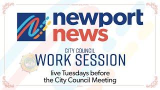 Newport News City Council Work Session 06-11-2024