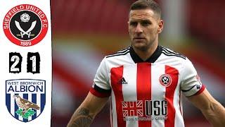 Sheffield United vs West Brom 2-1 Highlights | Premier League - 2020/21