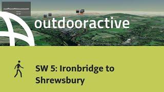 hike in Shropshire Hills: SW 5: Ironbridge to Shrewsbury