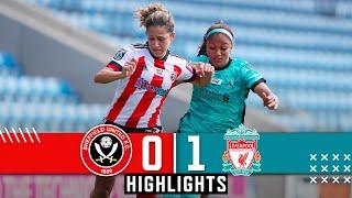 Sheffield United Women 0-1 Liverpool | Match Highlights