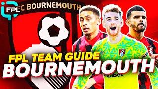 BOURNEMOUTH Complete FPL Team Guide | PRESEASON 2023/24