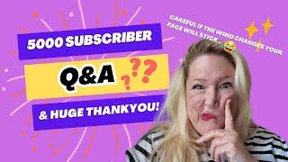 5000 Subscriber Q&A | Come and have a chat with me