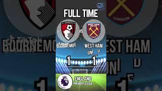 BOURNEMOUTH VS WEST HAM UNITED | MATCH RESULT | PREMIER LEAGUE