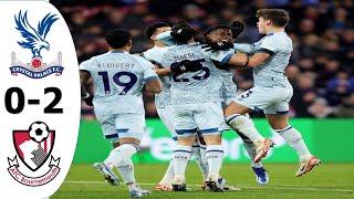 Crystal Palace vs Bournemouth 0-2 Highlights Goals - Premier League 2023/24