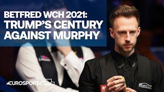 Trump's century against Murphy | Snooker World Championship Sheffield 2021 | Eurosport