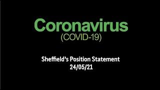 Coronavirus - Sheffield's Position Statement (24 May)