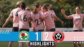 Blackburn Rovers 1-2 Sheffield United Women | Match Highlights