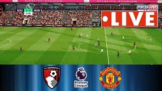 Bournemouth vs Manchester United LIVE ⚽ Premier League 22/23 ⚽ Match Today LIVE