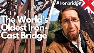 Ironbridge: The Village That Boasts The World's Oldest Iron-Cast Bridge | ????????