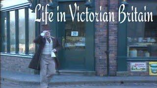 Life in Victorian Britain