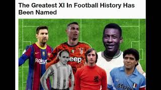 The Greatest XI In Football History Has Been Named