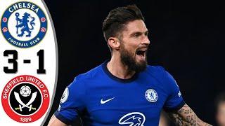 Chelsea vs Sheffield United 3-1 Extended Highlights & Goals 2021