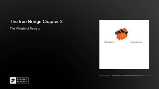 The Iron Bridge Chapter 2