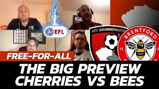 FINAL TEN (PART 8): AFC Bournemouth vs Brentford - Pre-Match Free-For-All Looks At Play-Off 1st Leg