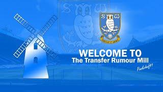 Sheffield Wedensday F C   Six Transfer rummors Lets take a look at them