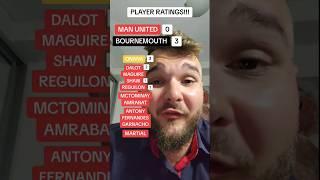 MAN UNITED 0-3 BOURNEMOUTH PLAYER RATINGS!!! #shorts