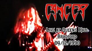 Cancer (UK) - Live at Queens Hall, Bradford 04/12/1990 (Full gig)