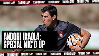 Special Mic'd Up ???????? | Andoni Iraola as you've never seen him before ????