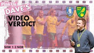 8 wins in a row! | Dave's Verdict: Sheffield Wednesday 1-2 Norwich City