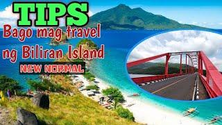 TIPS BAGO MAG TRAVEL NG BILIRAN PROVINCE