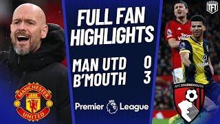 UNITED HUMILIATED! TEN HAG OUT! Manchester United 0-3 Bournemouth Highlights