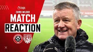 Chris Wilder | Match Reaction Interview | Sheffield United 2-1 West Bromwich Albion