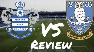 Queens Park Rangers F C   Vs Sheffield Wednesday F C  Review 2020 2021Hope That Kills Ya