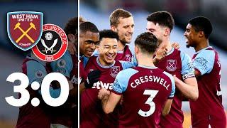 West Ham  Vs Sheffield 3-0 Extended Highlights & Goals 2021