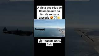 A vista dos céus de Bournemouth no fim de semana passado ????✈️☀️ ???? #war #guerra #ww2