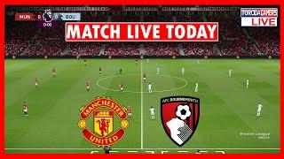 ????Manchester United vs Bournemouth LIVE ???? Premier League 2023/24 ⚽ Full Match LIVE Today Highli