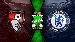 BOURNEMOUTH X CHELSEA AO VIVO - CAMPEONATO INGLÊS - 2022/2023