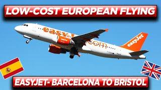 LOW-COST FLYING IN EUROPE!:  EasyJet Review Barcelona to Bristol