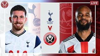 TOTTENHAM HOTSPUR 4-0 SHEFFIELD UNITED | Watchalong Live