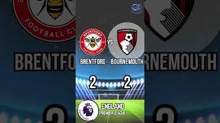 BRENTFORD 2 - 2 BOURNEMOUTH | MATCH RESULT | PREMIER LEAGUE | 2.9.2023