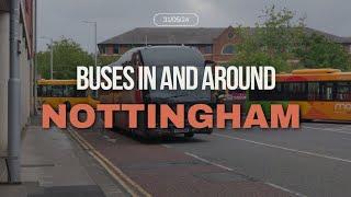 Busses in and around Nottingham!