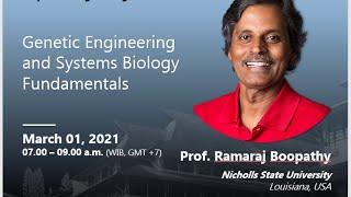 FTI ITB Morning Lecture - Genetic Engineering and System Biology Fundamentals